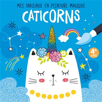 Mes tableaux en peinture magique - caticorns
