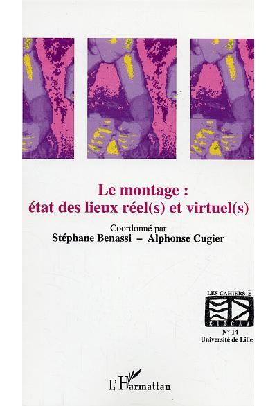 Le montage -  Collectif - broché