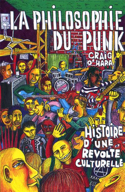 Philosophie du punk - Craig O'hara - broché