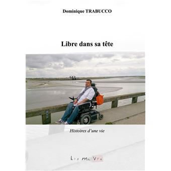 Libre dans sa tête