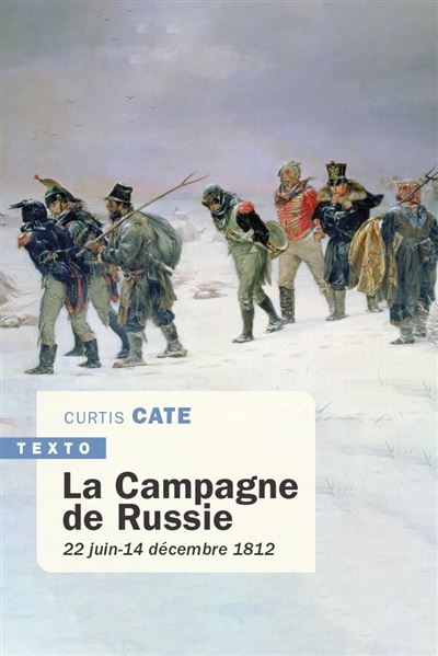 La campagne de Russie - Curtis Cate - Poche
