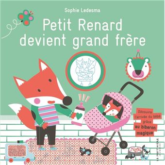 Petit Renard devient grand frère
