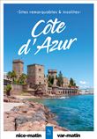 Côte d'Azur - Sites remarquables et insolites