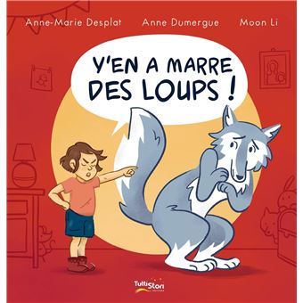 Y'en a marre des loups !