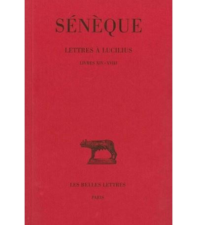 Lettres à Lucilius.4.Livres XIV-XVIII