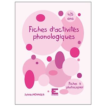 Fiches d'activités phonologiques, 4-5 ans