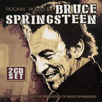 ROCKIN ROOTS OF BRUCE SPRINGSTEEN/2CD