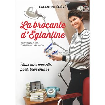 La brocante d'Églantine - 1
