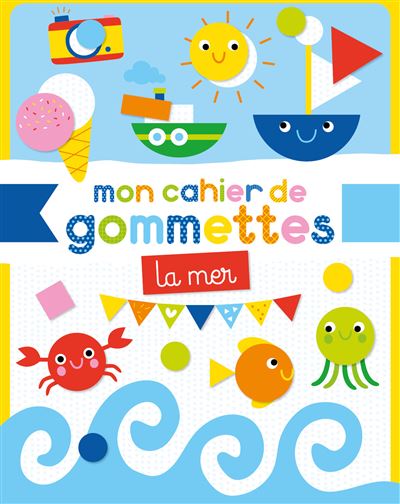 Mon cahier de gommettes - mer