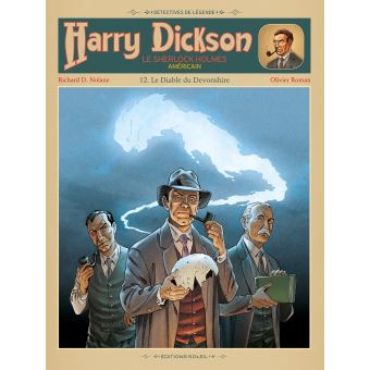 Harry Dickson Le Diable Du Devonshire Tome 12 Harry Dickson Nolane R Roman O Cartonne Achat Livre Ou Ebook Fnac