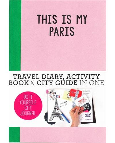 THIS IS MY PARIS
