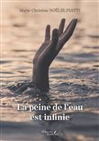 La peine de l'eau est infinie