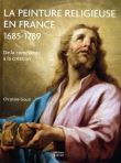 La Peinture religieuse en France, 1685-1789