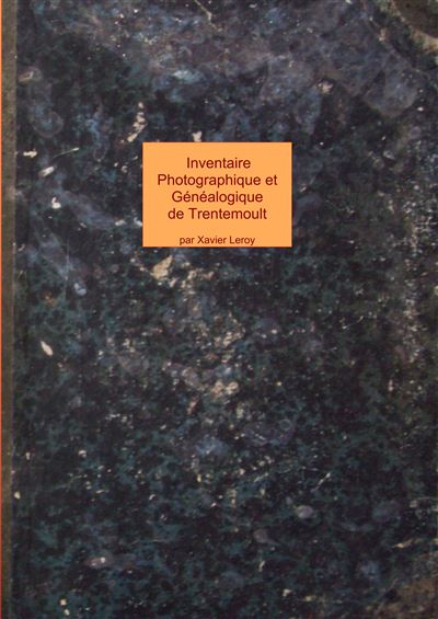 Inventaire photographique et généalogique de Trentemoult et Vertou