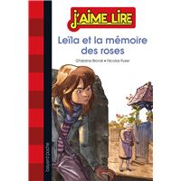 Leila et la mémoire des roses