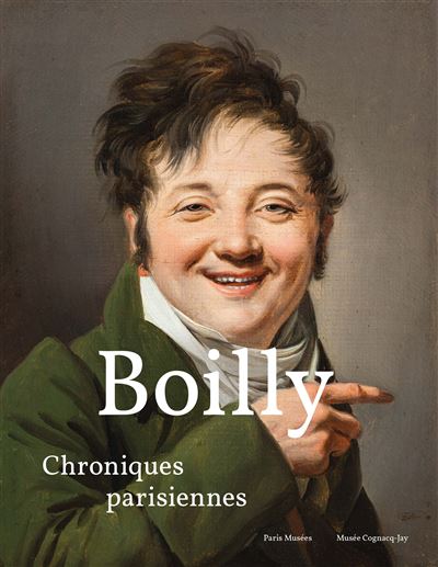 Boilly - chroniques parisiennes