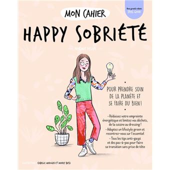 Mon cahier Happy sobriété - 1