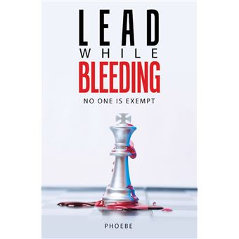 Lead While Bleeding - 1