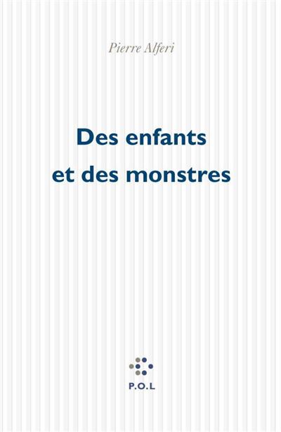 Des enfants et des monstres