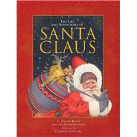 The Life and Adventures of Santa Claus