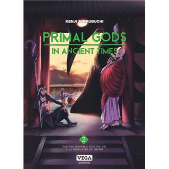 Primal Gods in Ancient Times - Tome 2