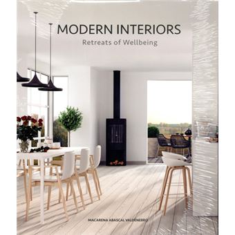 Modern Interiors - Retreats of Wellbeing