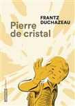 Pierre de cristal