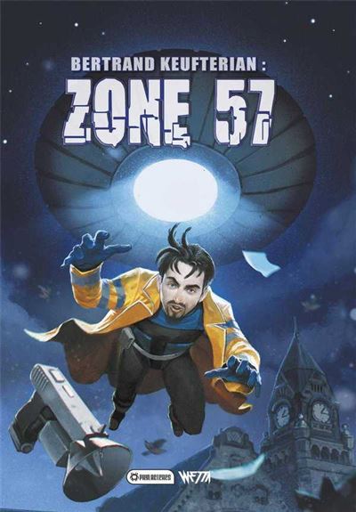 Bertrand Keufterian en Zone 57