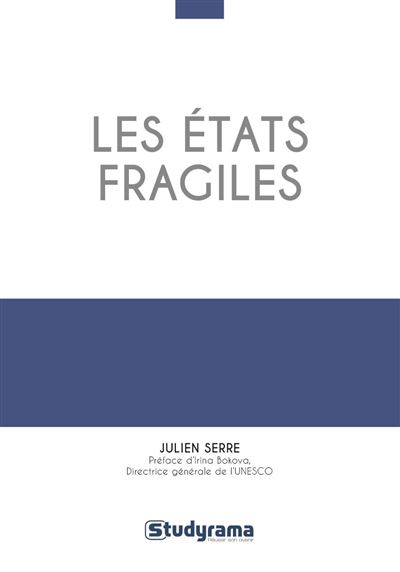 Les états fragiles