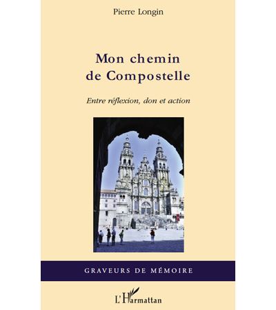 Mon chemin de Compostelle