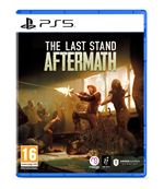 The Last Stand Aftermath PS5