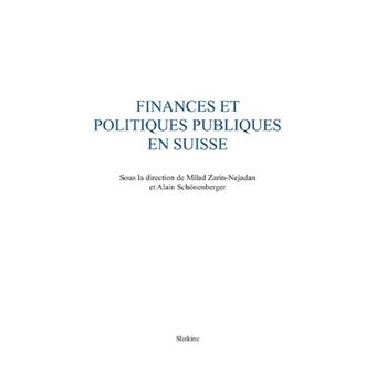 Finances et politiques publiques en Suisse