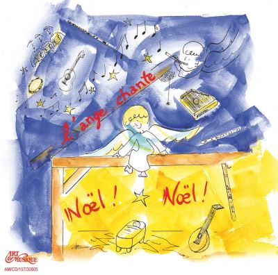 Noël, Noël, l'ange chante
