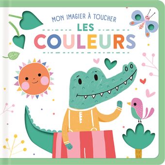 Les couleurs - Mon imagier à toucher