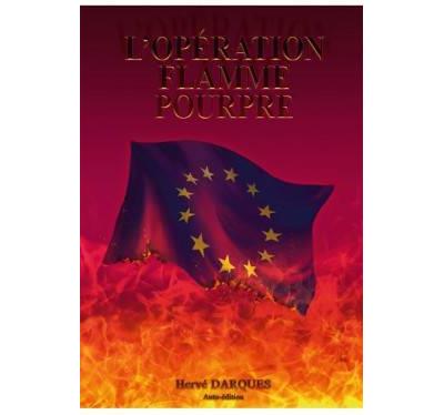 L'opération Flamme pourpre