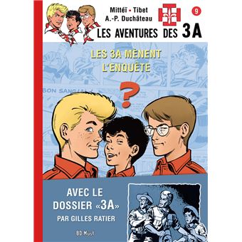 Les 3A mènent l'enquête