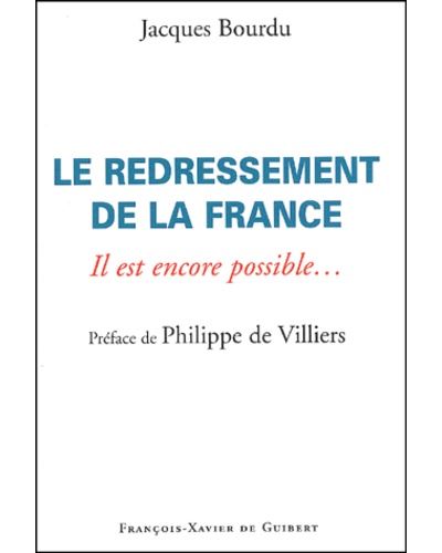 Le redressement de la France - Philippe De Villiers - broché