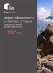 Approvisionnements en métaux critiques