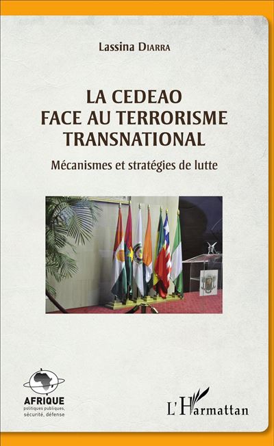 La CEDEAO face au terrorisme transnational