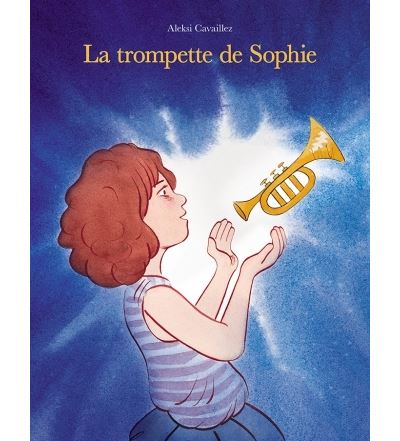 La trompette de sophie