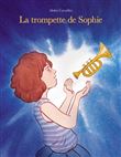 Trompette de Sophie (La)