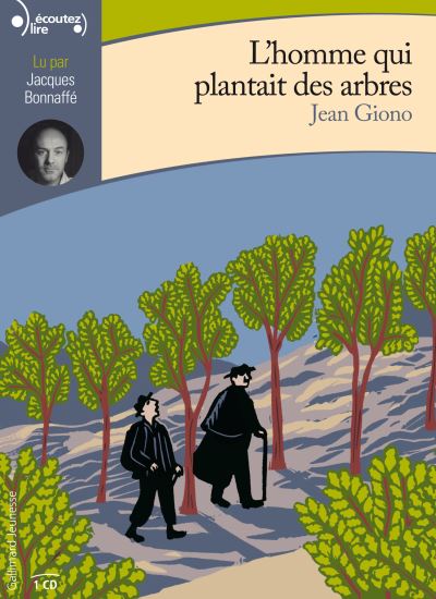 L'homme Qui Plantait Des Arbres CD Audio - Texte Lu (CD) - Jean Giono ...