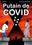 Putain de Covid