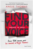 Trouve ta voix - Find your voice