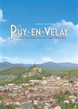 Bd le-puy-en-velay. terre aux multiples sanctuaires