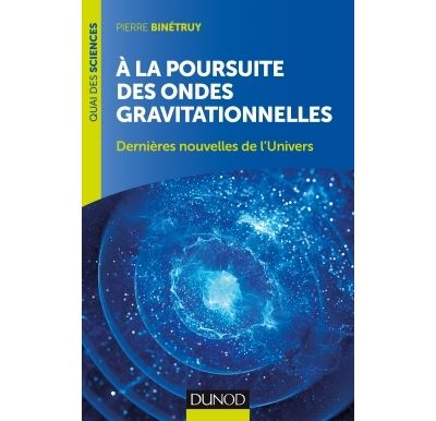 A la poursuite des ondes gravitationnelles