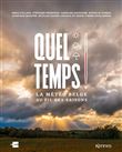 Quel temps !