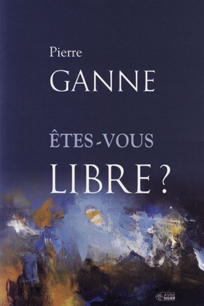 Etes-vous libre