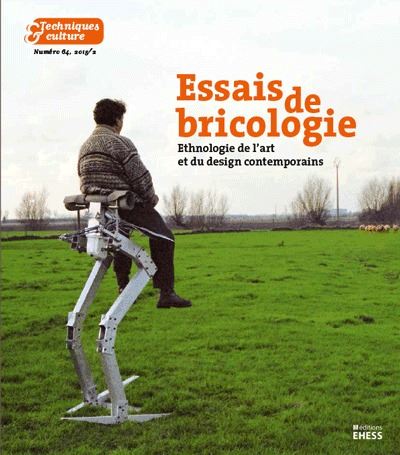 Techniques & culture 64 - Essais de bricologie -  Collectif - broché