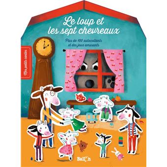 Mes petits contes autocollants : Le loup et les sept chevreaux